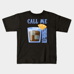 Retro Wine Call Me Old Fashioned Kids T-Shirt